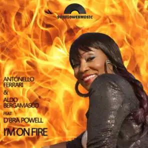 I'm On Fire (feat. D'bra Powell)