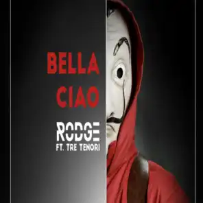Bella Ciao (feat. Tre Tenori)