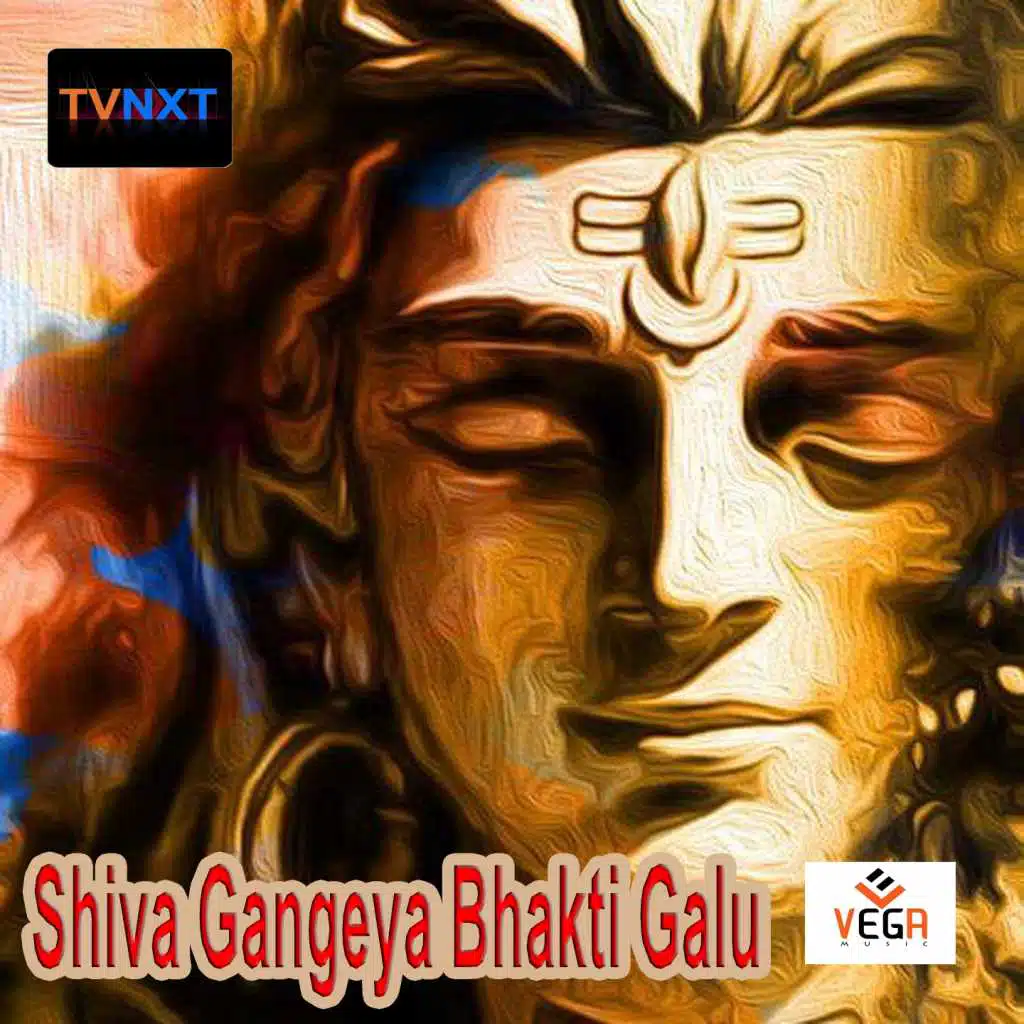 Shiva Gangeya Bhakti Galu