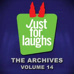 Just for Laughs - The Archives, Vol. 14