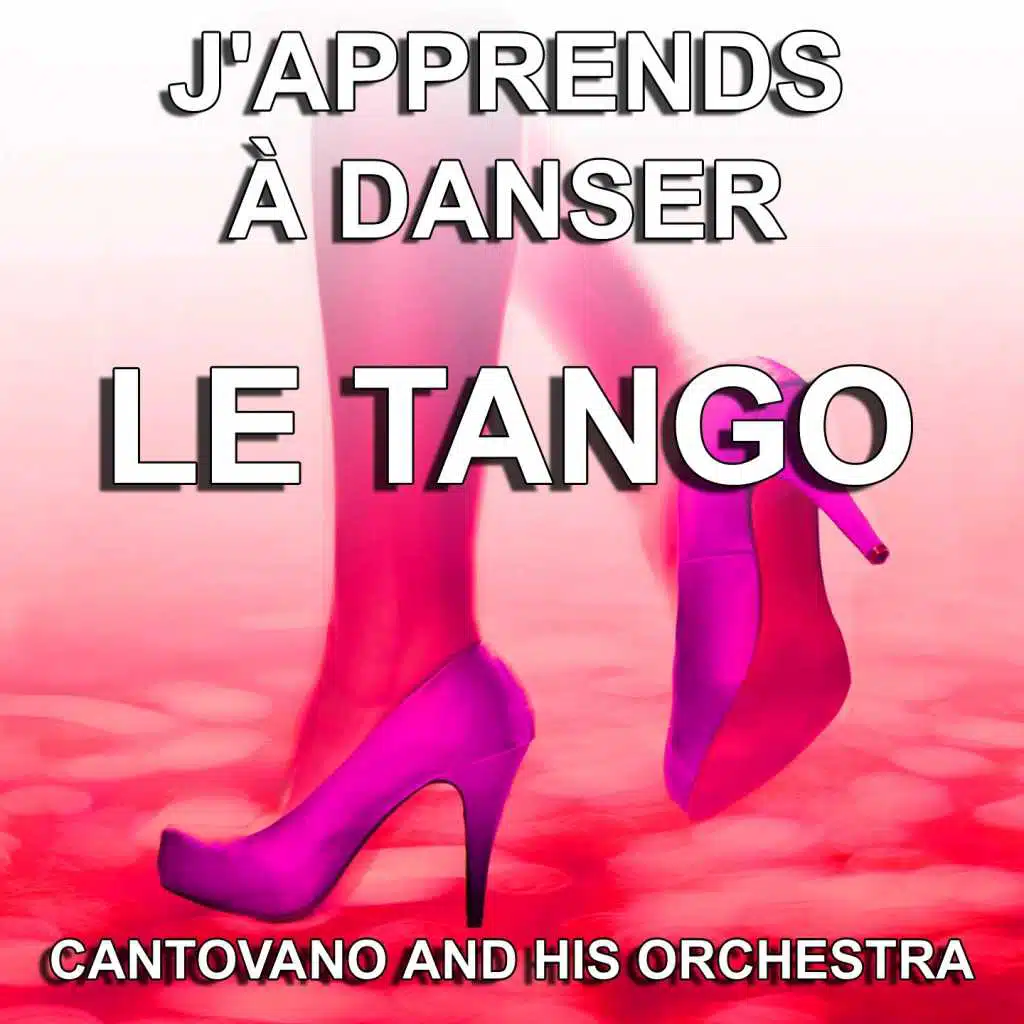 J'apprends à danser le Tango (Les plus belles danses de salon)