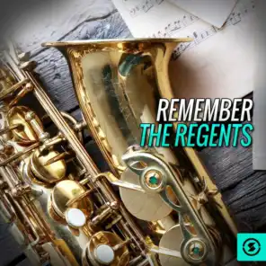 Remember the Regents