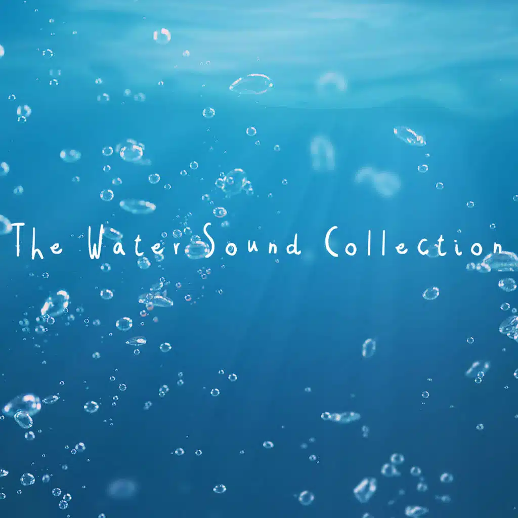 The Water Sound Collection