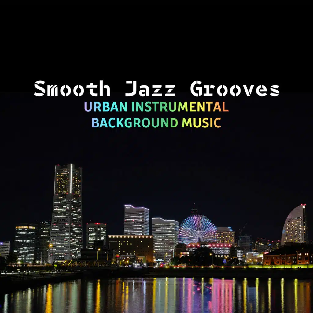 Smooth Jazz Grooves