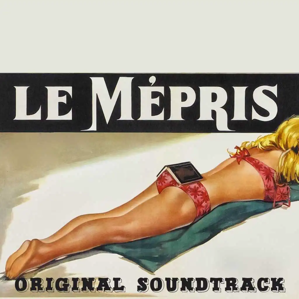 La rupture chez Prokoch (From "Le Mépris" Original Soundtrack)