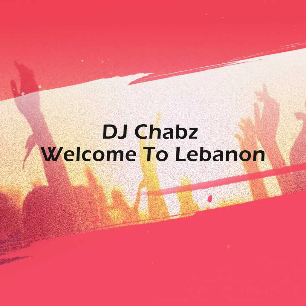 Welcome To Lebanon