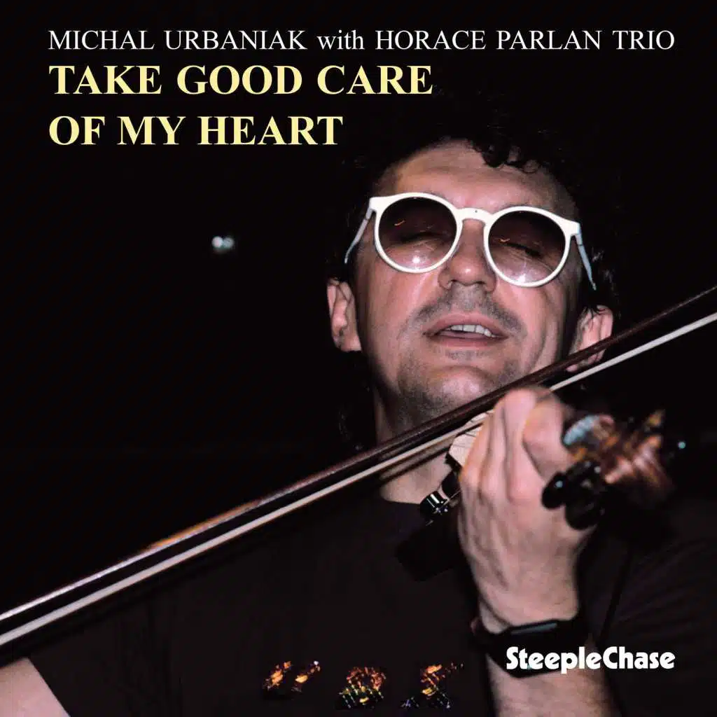 Take Good Care of My Heart (feat. Horace Parlan, Jesper Lundgaard & Aage Tanggaard)