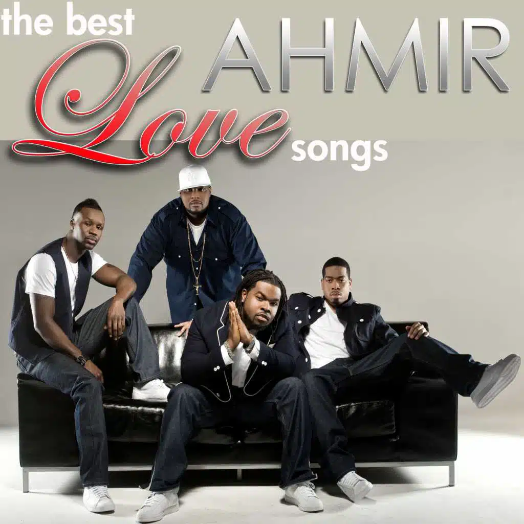 The Best Ahmir Love Songs