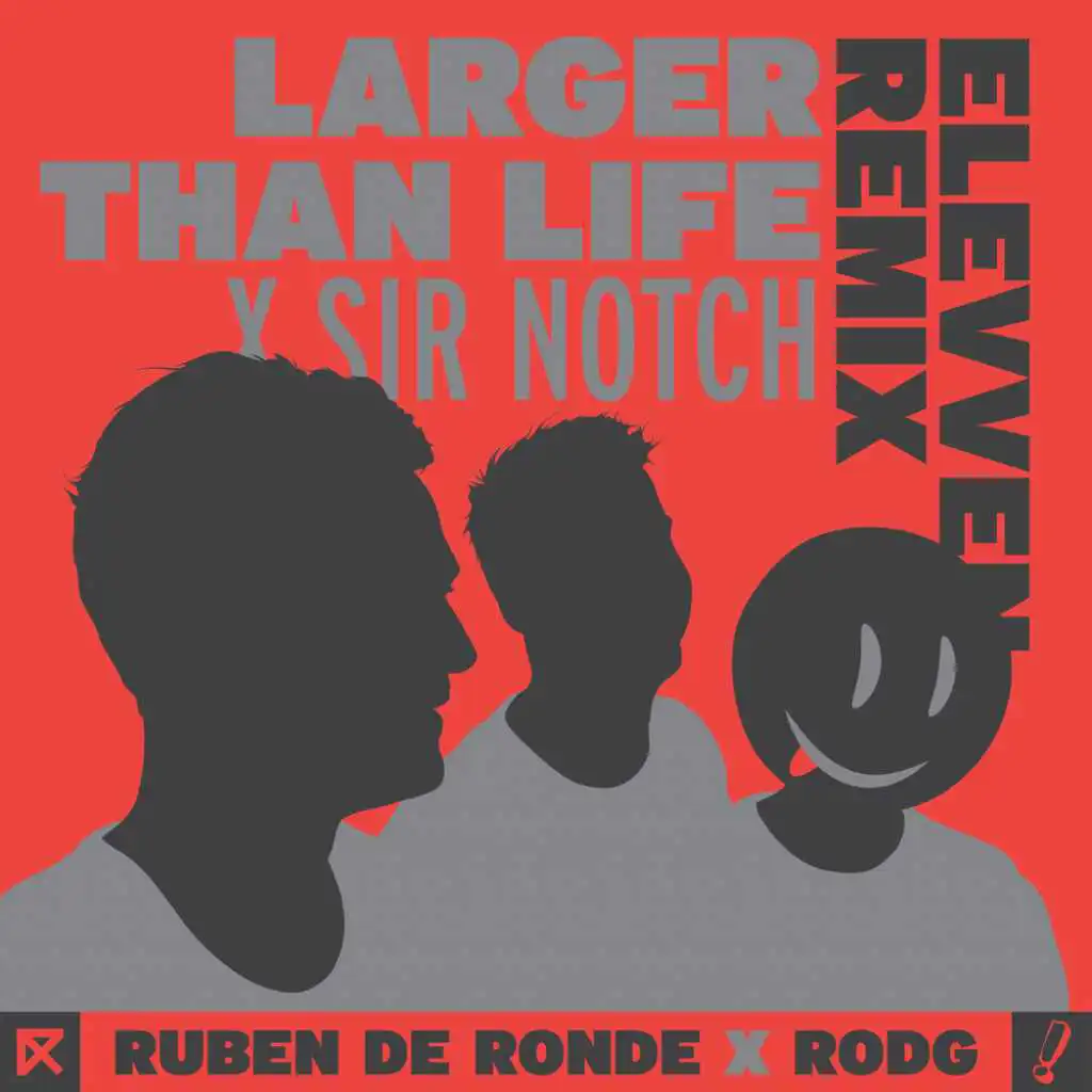 Ruben de Ronde X Rodg X Sir Notch