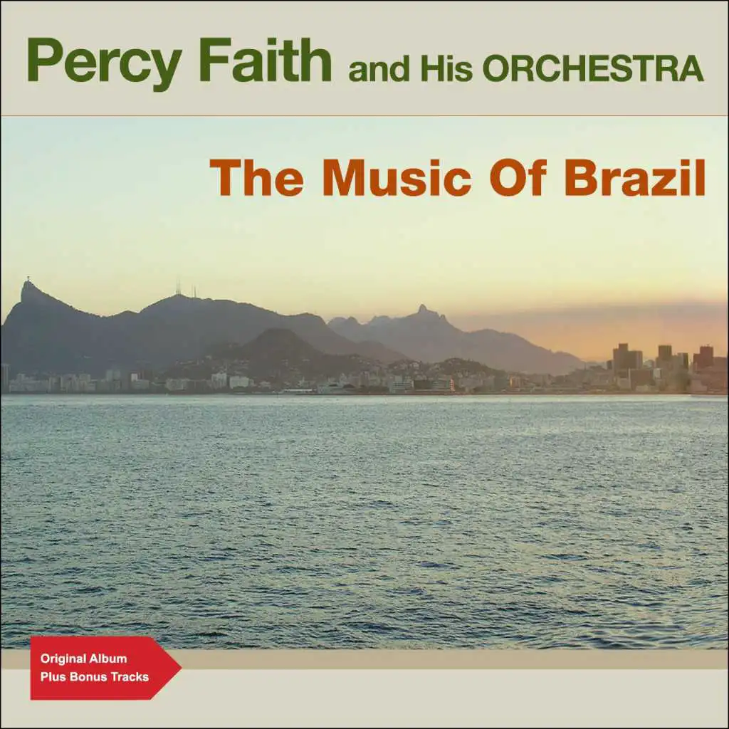 The Music of Brazil (Original Album Plus Bonus Tracks)