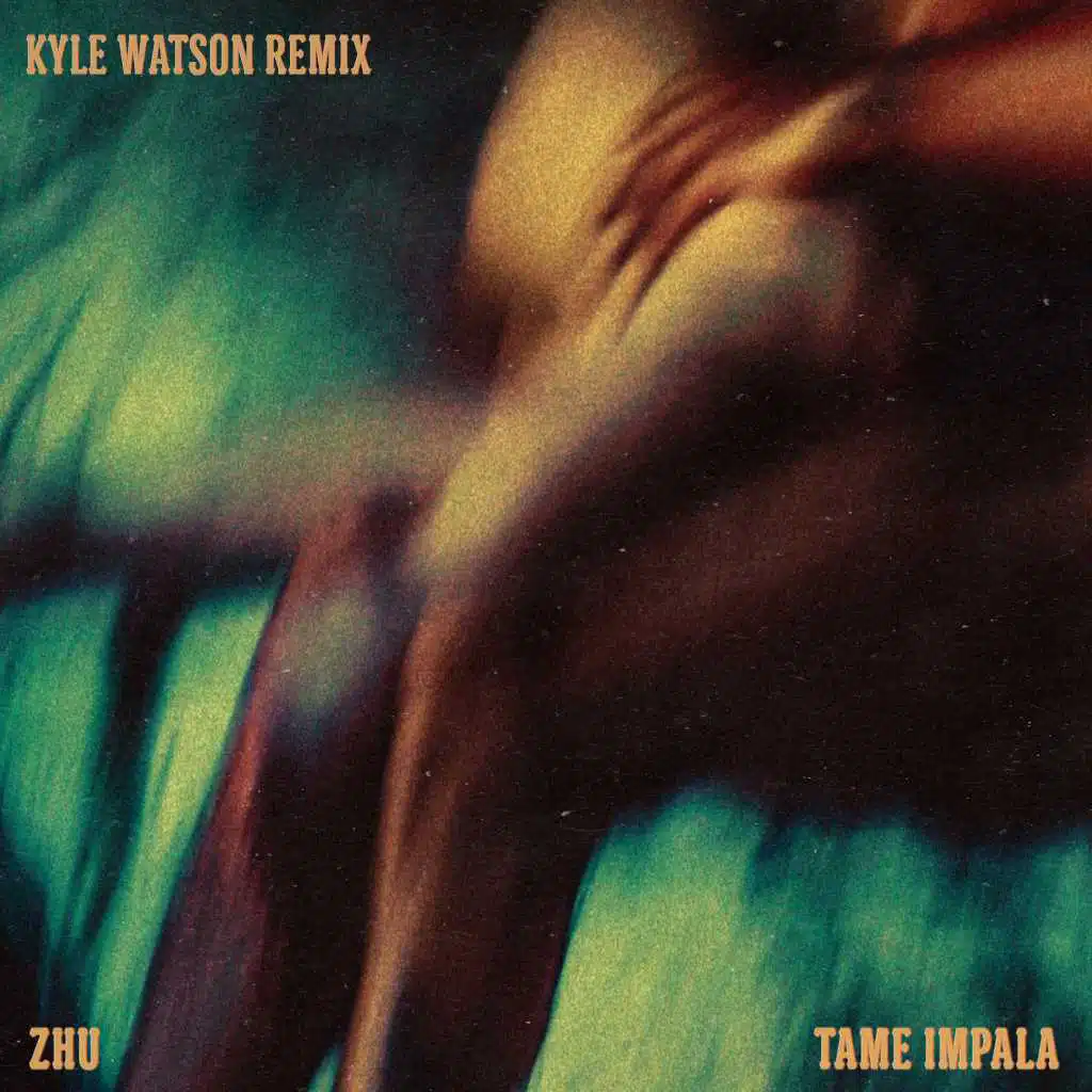 My Life (Kyle Watson Remix) [feat. Tame Impala]
