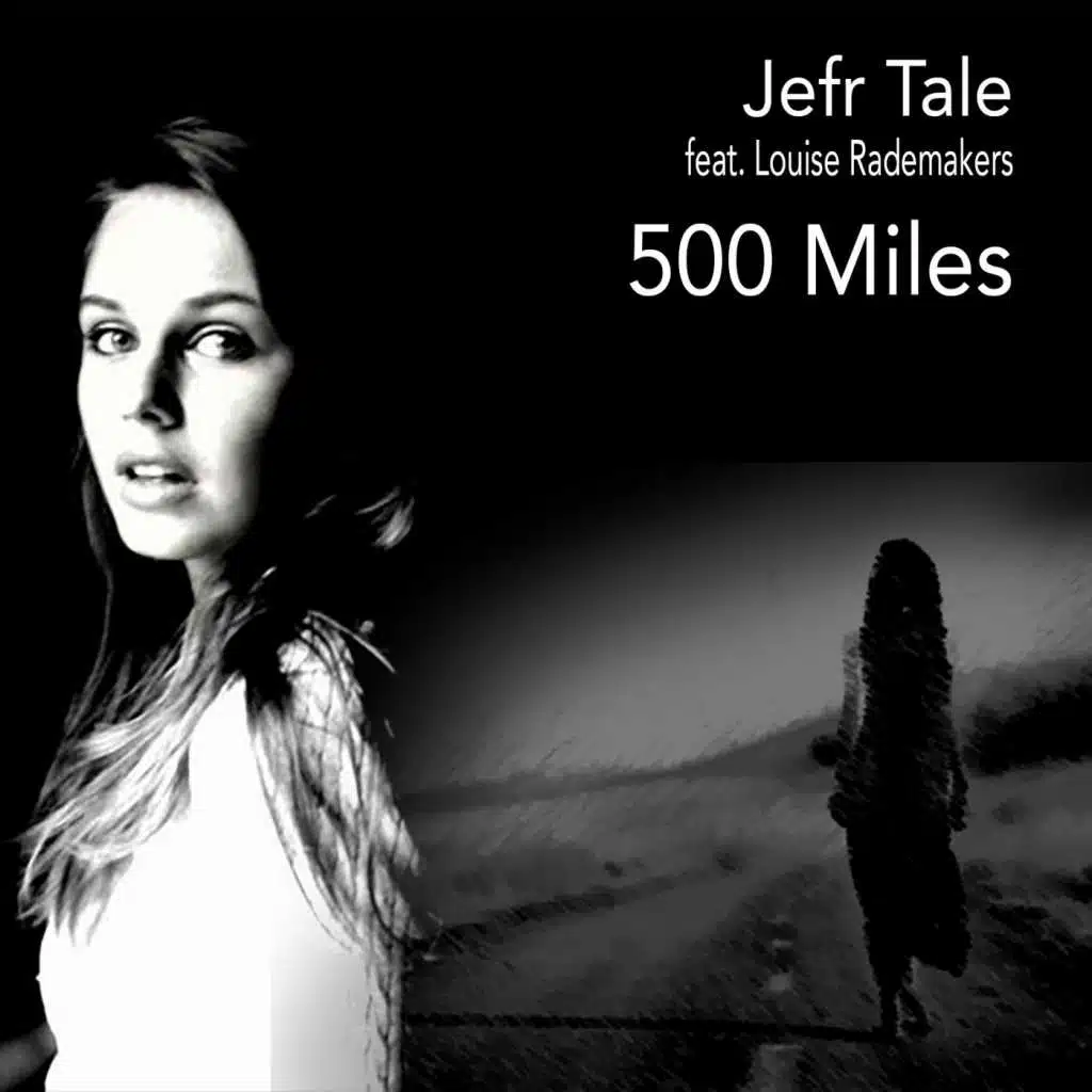 500 Miles (feat. Louise Rademakers)