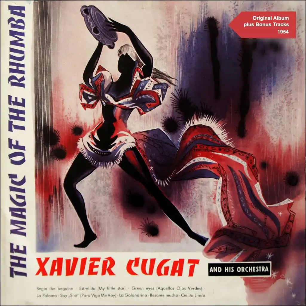 The Magic of the Rhumba (Original Album Plus Bonus Tracks 1954)