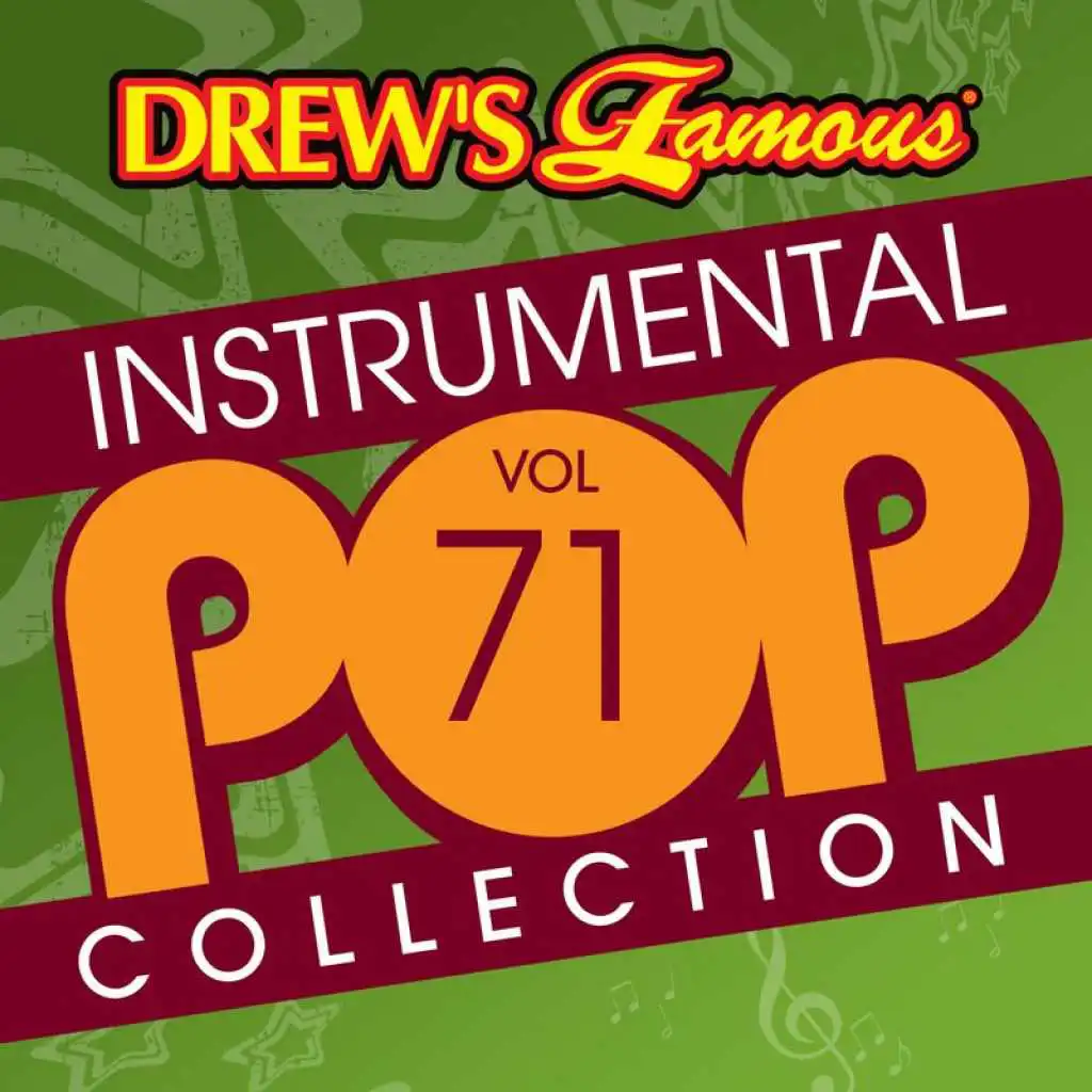 Drew's Famous Instrumental Pop Collection (Vol. 71)