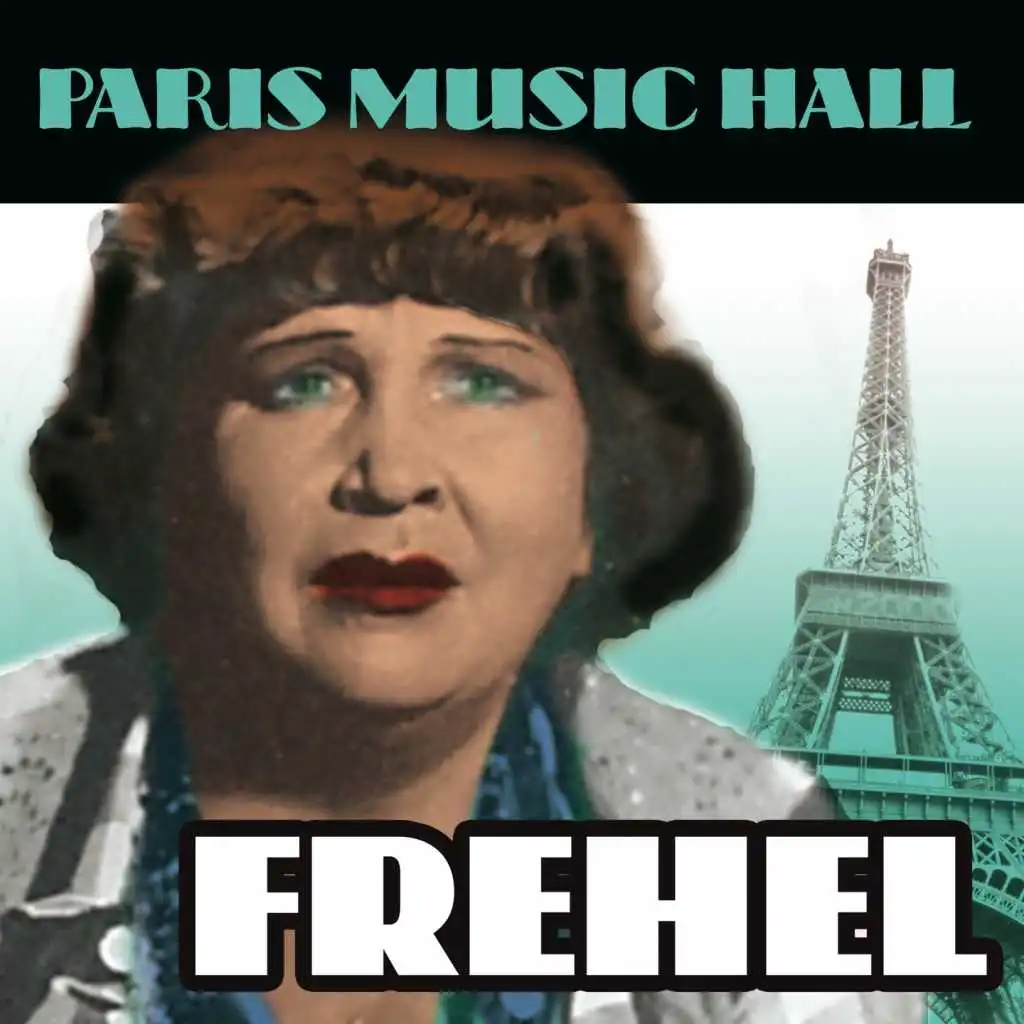 Paris Music Hall - Frehel