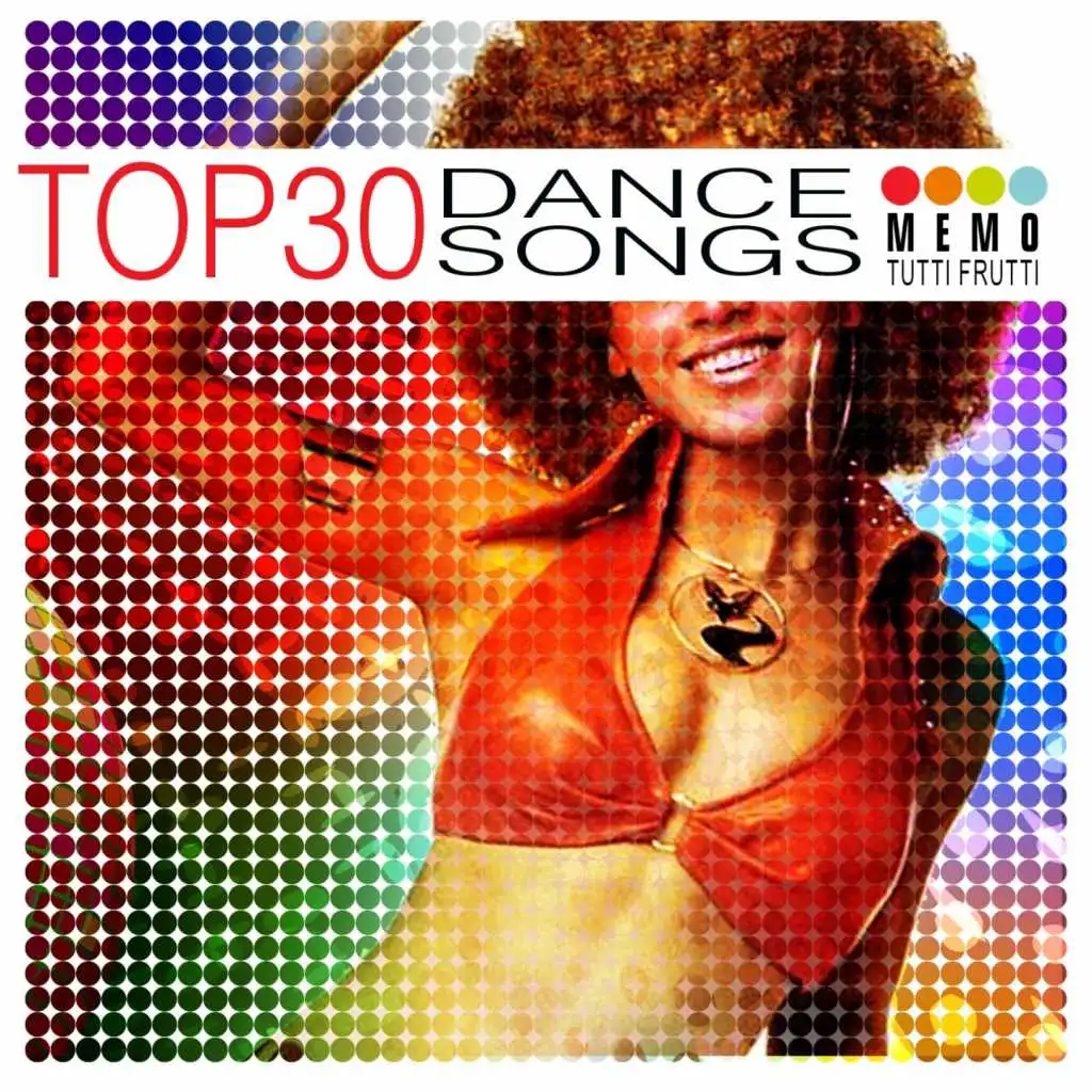 Top 30 - Dance Songs