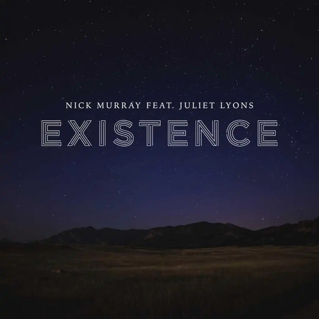 Existence (feat. Juliet Lyons)