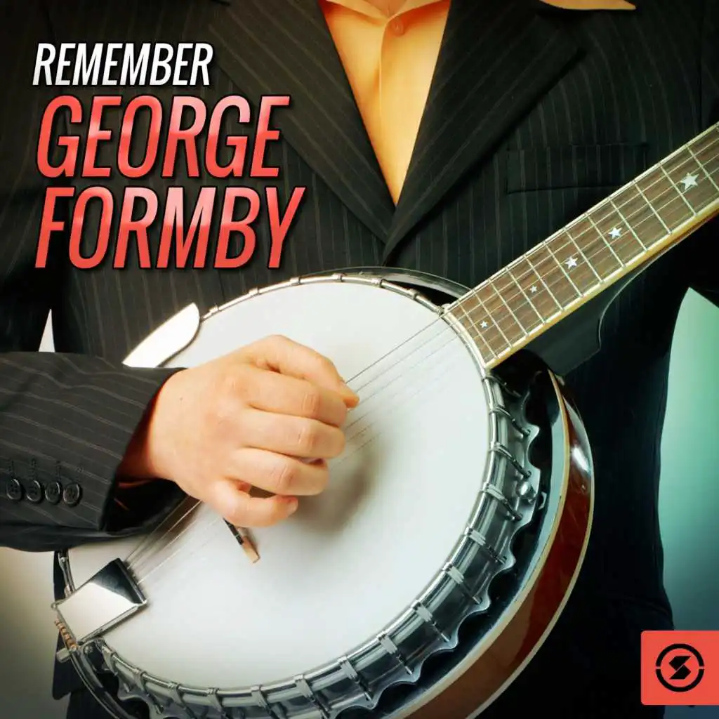 Remember George Formby