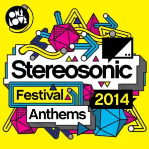 Stereosonic Festival Anthem 2014 (EDM Continuous Mix)