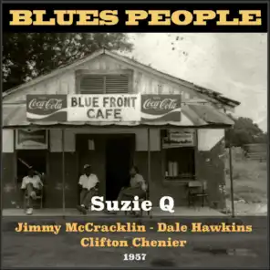 Suzie Q (Blues People 1957)