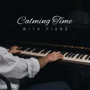 Calming Time with Piano