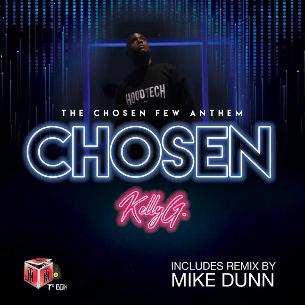 The Chosen Few Anthem (Mike Dunn BlackBall Retro MixX)