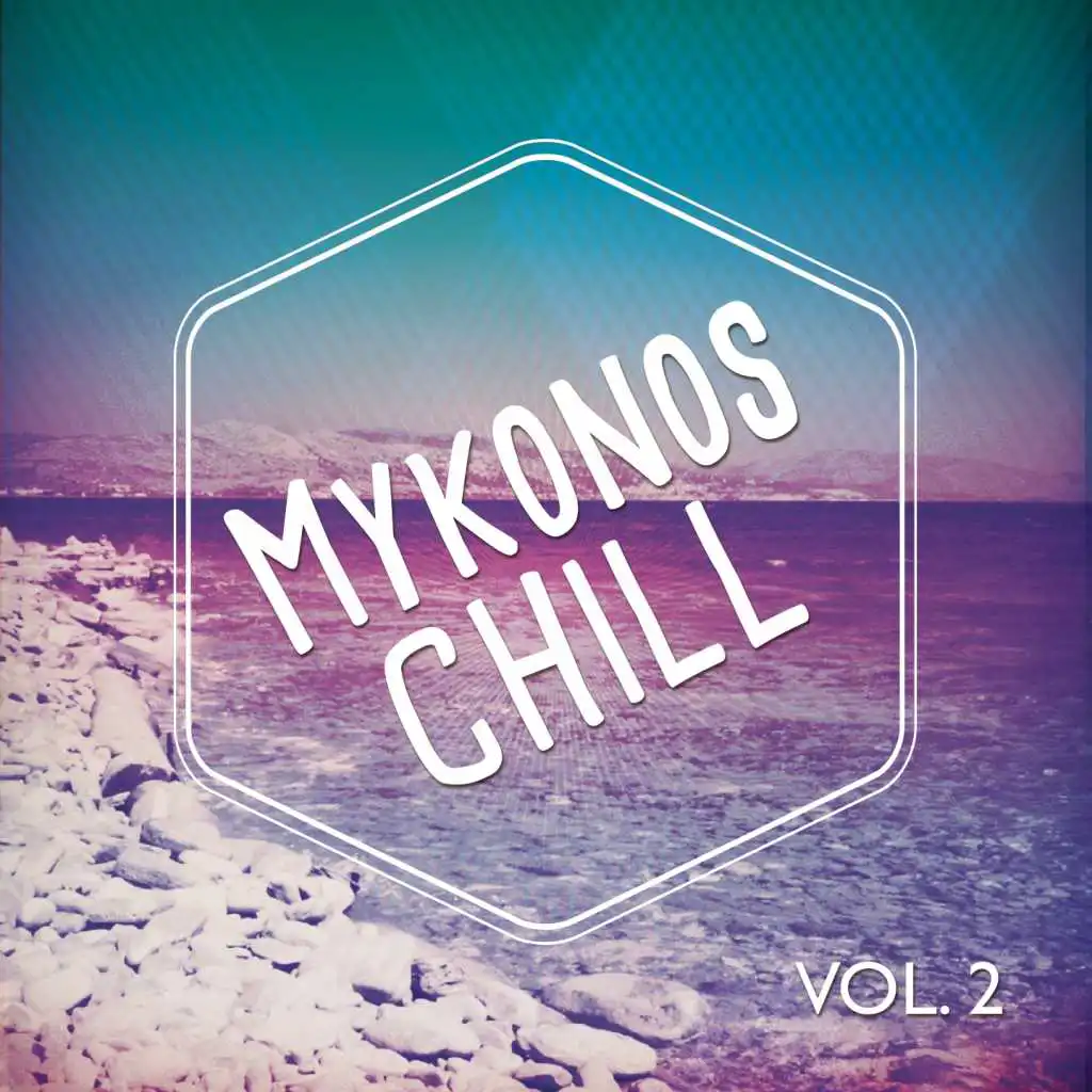 Mykonos Chill, Vol. 2
