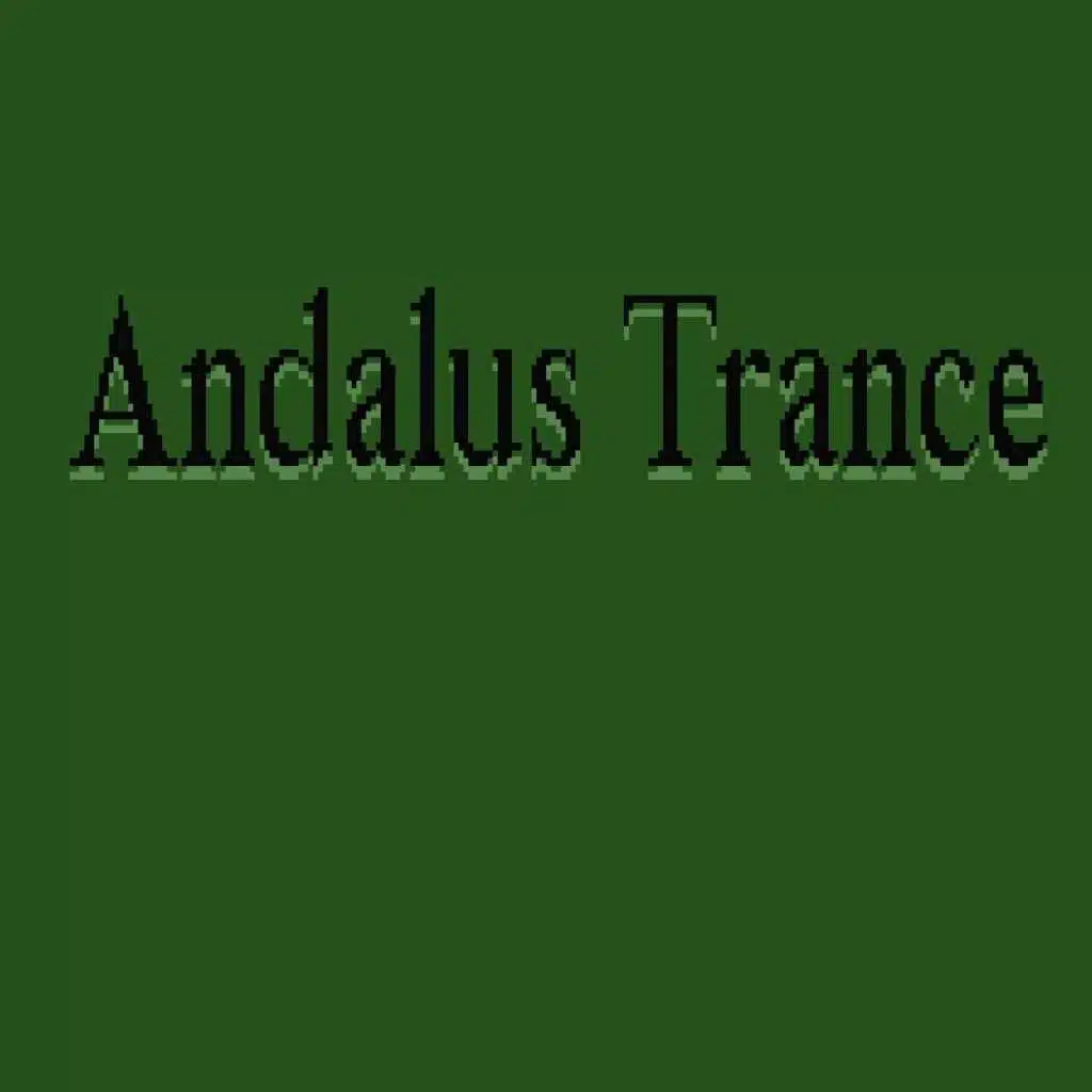 Andalus Trance