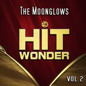 Hit Wonder: The Moonglows, Vol. 2
