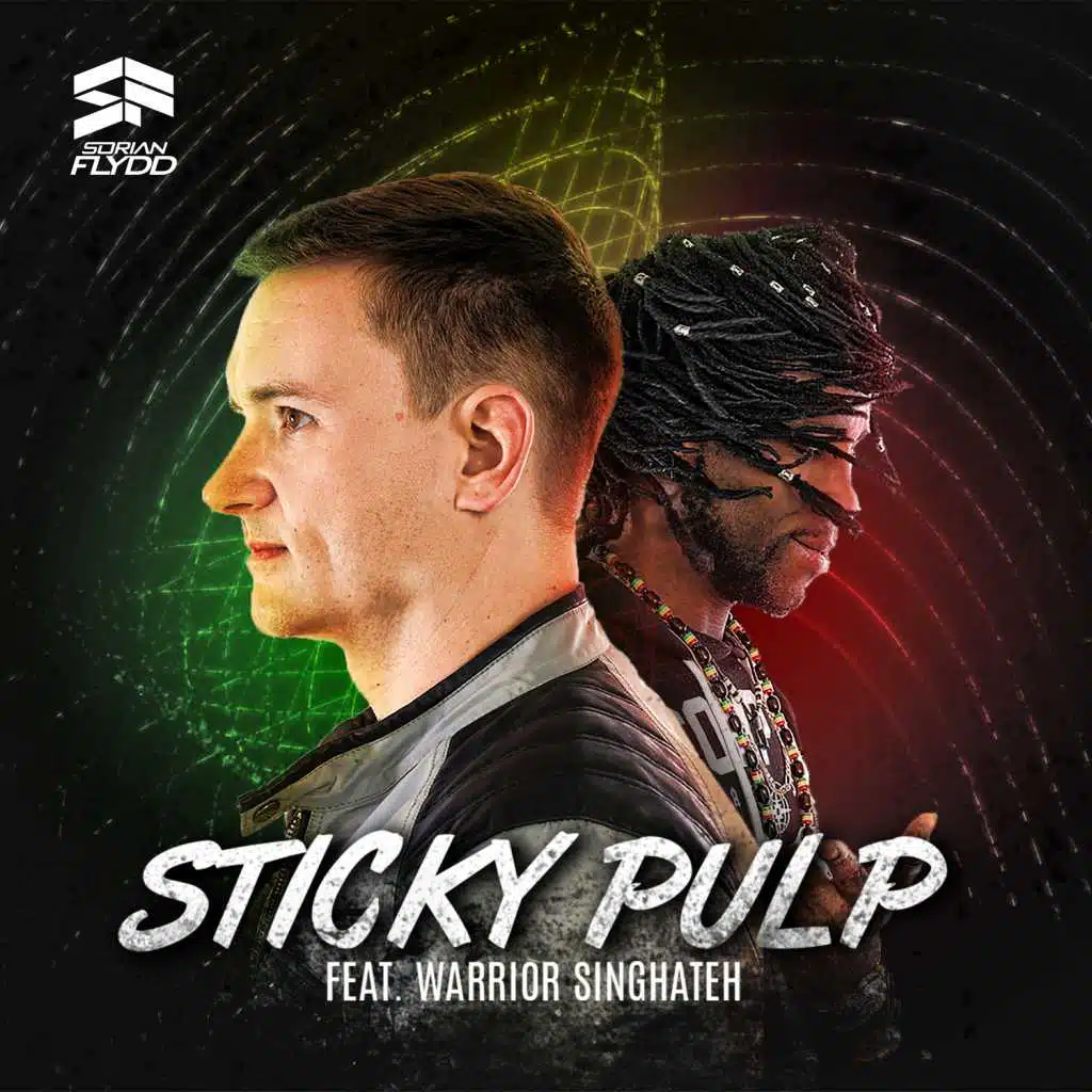 Sticky Pulp (feat. Warrior Singhateh)