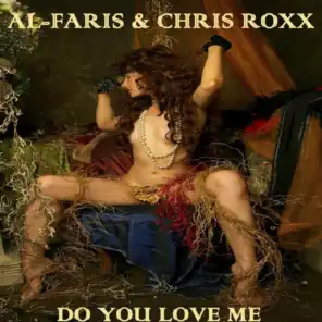 Do You Love Me (DJ Lutz vs Chris Roxx Mix)