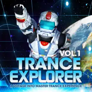 Trance Explorer, Vol.1 (A Voyage Into High Rotation Master Club Experience)