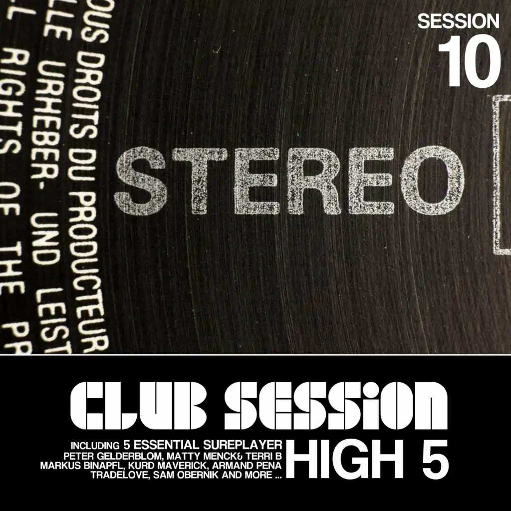 Club Session Pres. High 5
