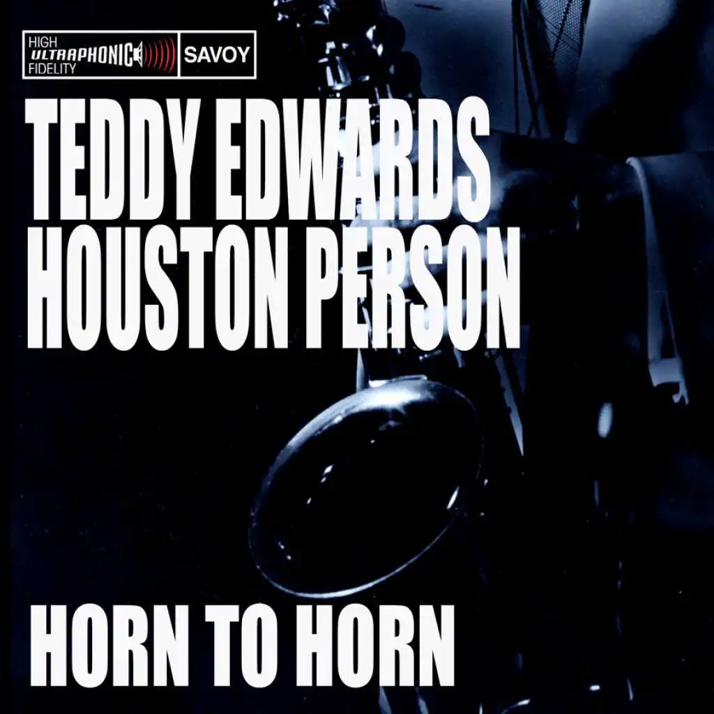 Houston Person & Teddy Edwards