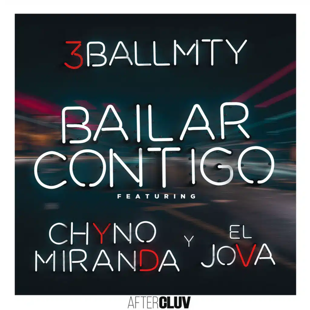 Bailar Contigo (feat. Chyno Miranda & El Jova)