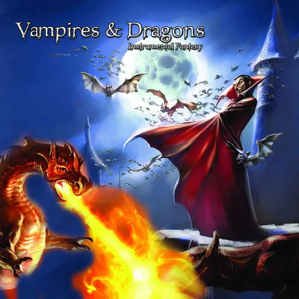 Vampires & Dragons