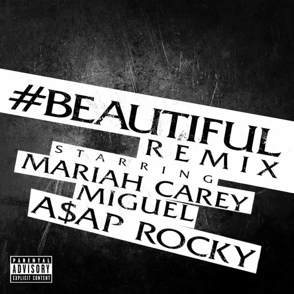 #Beautiful (Remix) [feat. Miguel & A$AP Rocky]