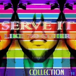 Serve It Like No Other - Trans Mental