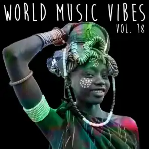 World Music Vibes Vol. 18
