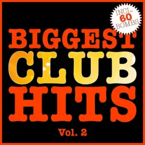 Biggest Club Hits, Vol. 2
