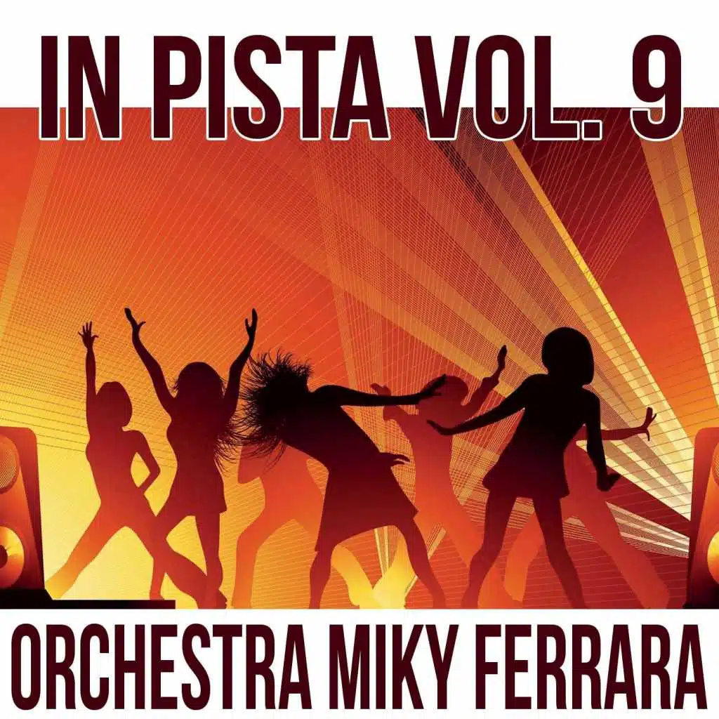 Orchestra Miky Ferrara