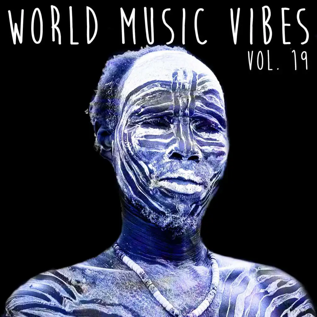 World Music Vibes Vol. 19