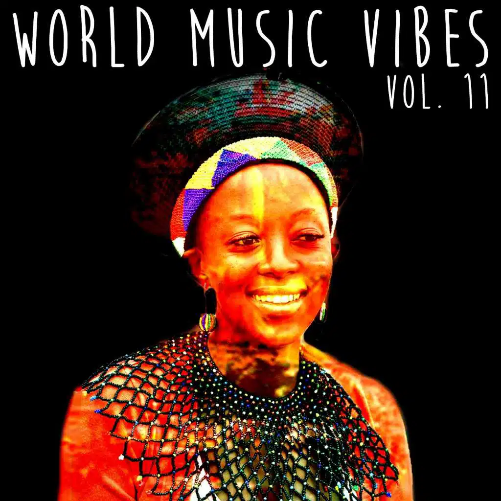 World Music Vibes Vol. 11