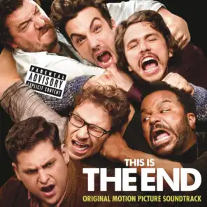This Is The End: Original Motion Picture Soundtrack (2013)