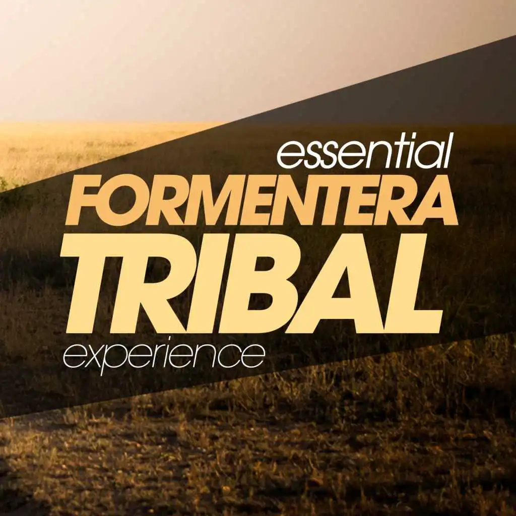 Essential Formentera Tribal Experience