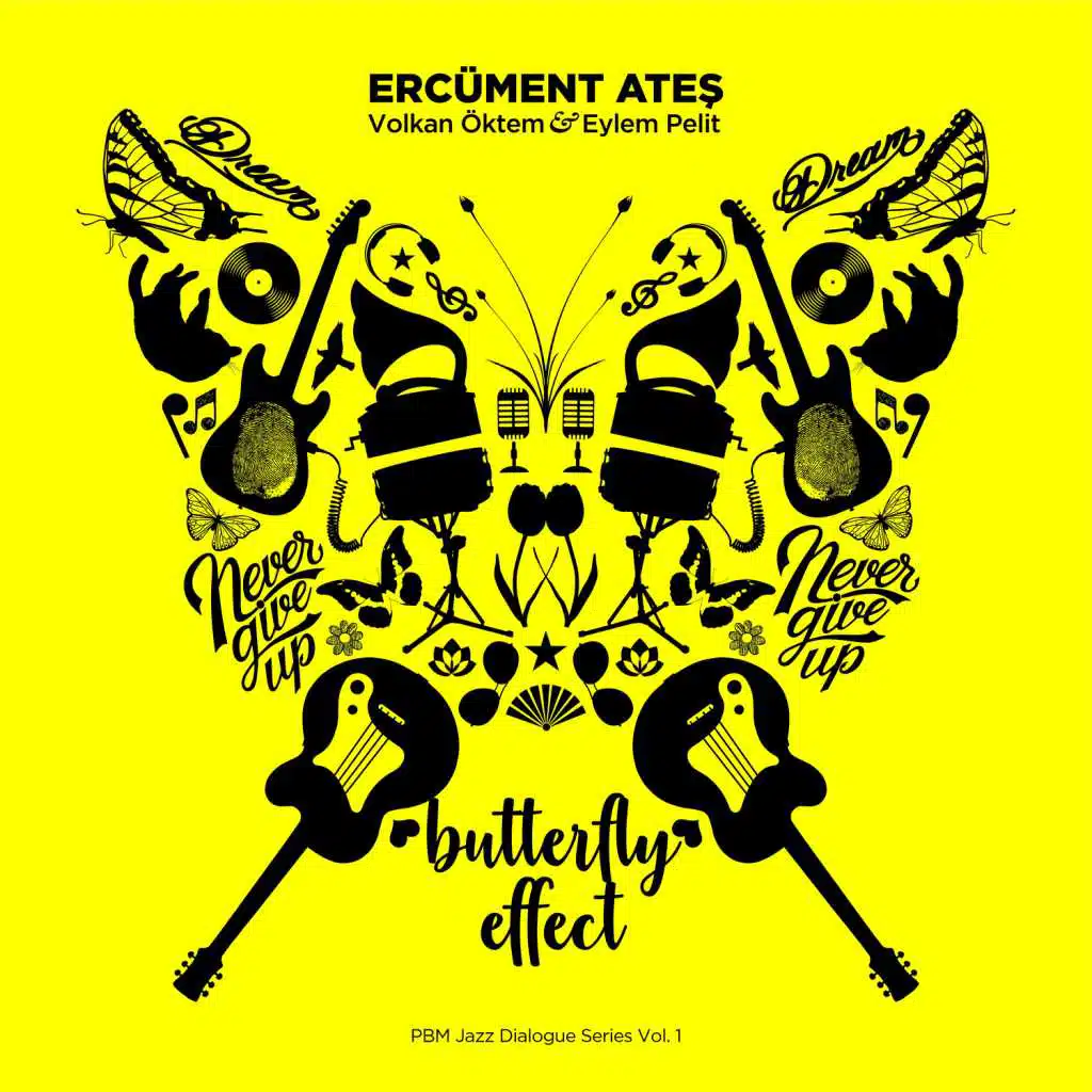 Butterfly Effect (feat. Volkan Öktem & Eylem Pelit)