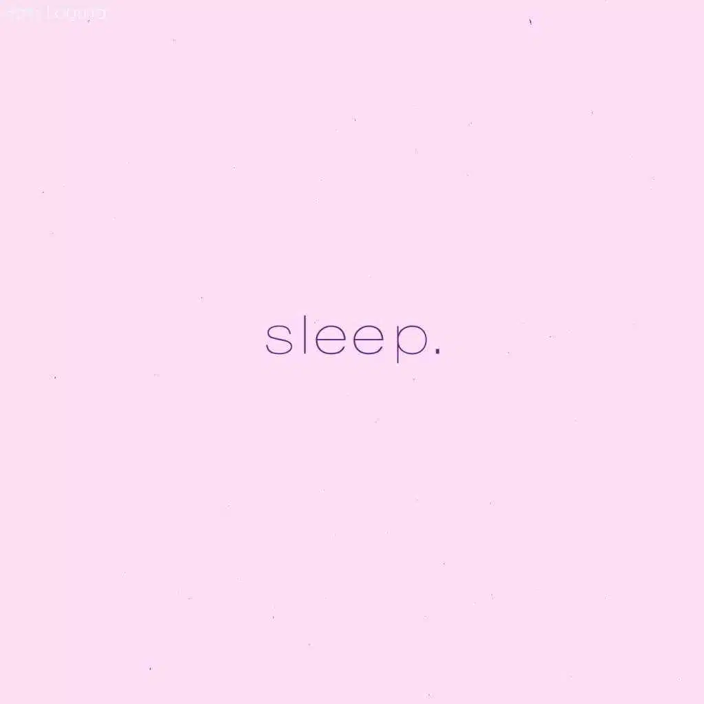 Sleep