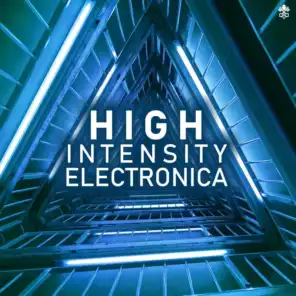 High Intensity Electronica