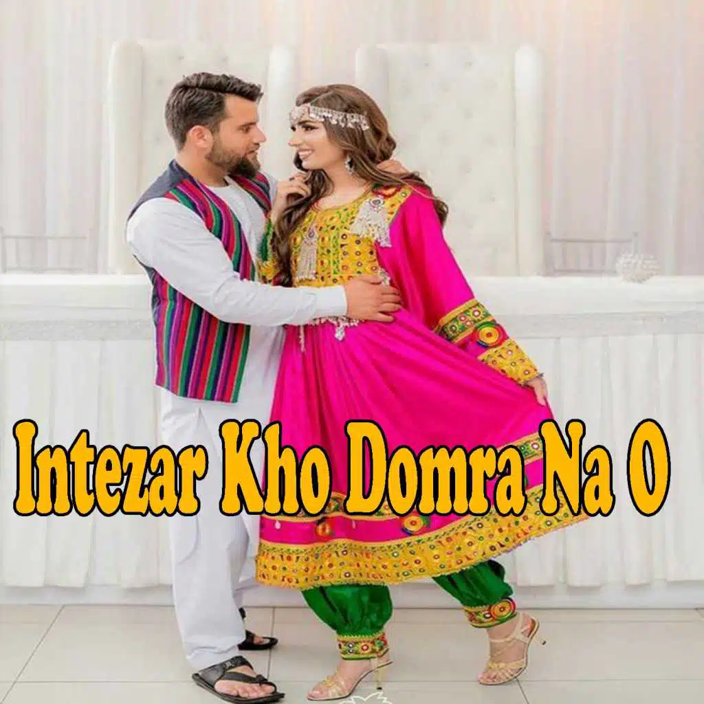 Intezar Kho Domra Na O