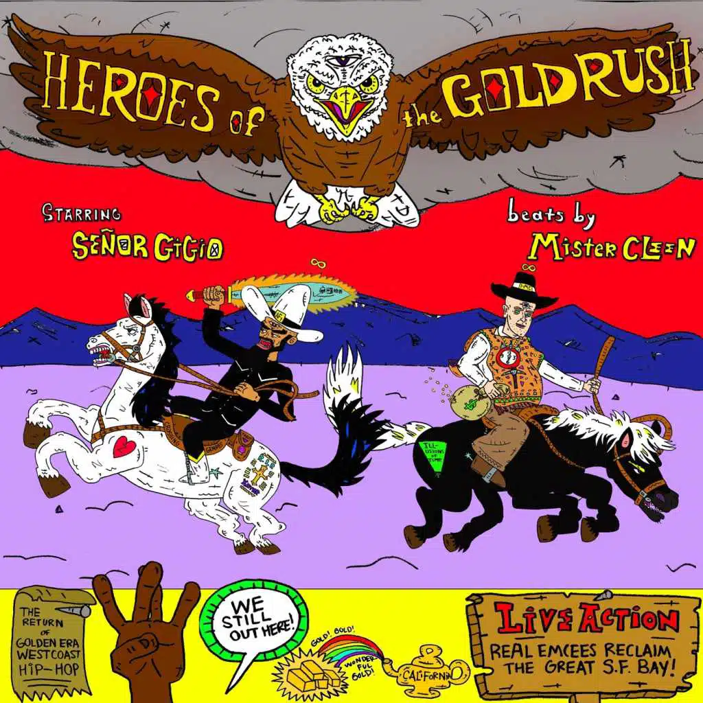 Heroes of the Gold Rush